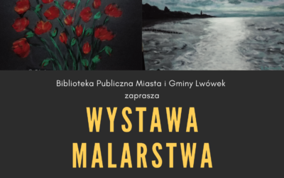 Wernisaż malarstwa Renaty Kaliszak