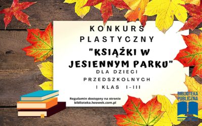 Konkurs dla przedszkolaków i klas I-III