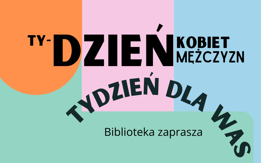 Tydzień Kobiet i Mężczyzn
